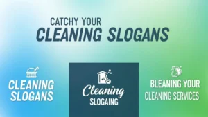 catchy slogans for cleaning services