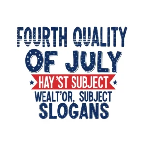 fourth of july slogans