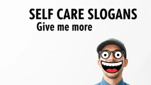 self care slogans
