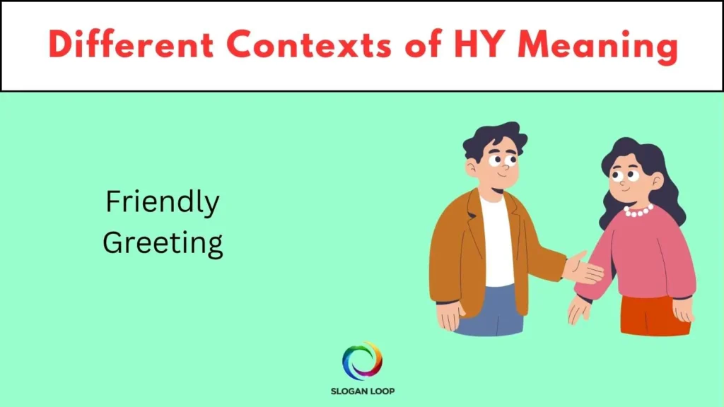 Different Contexts of HY Meaning