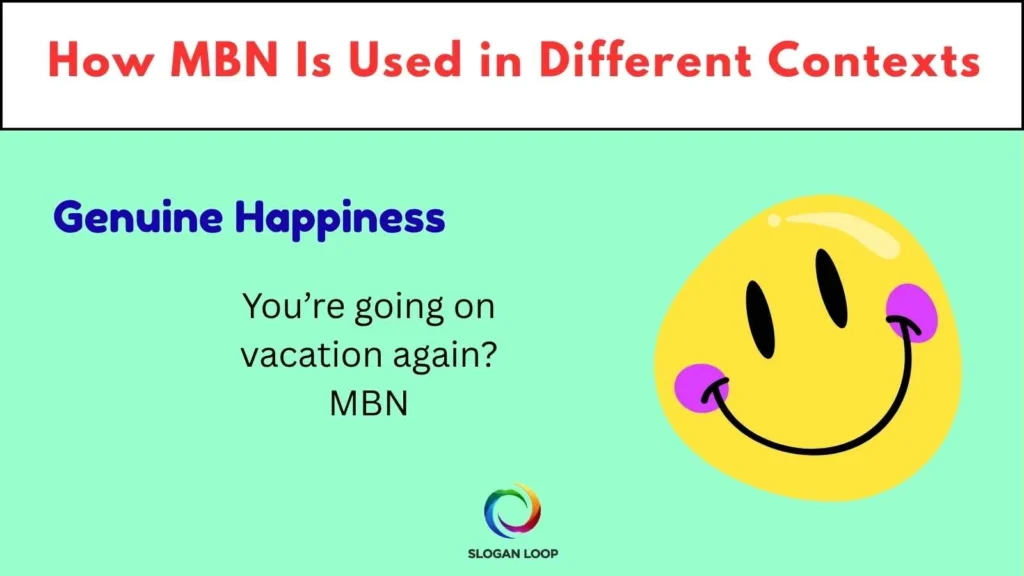 How MBN Is Used in Different Contexts