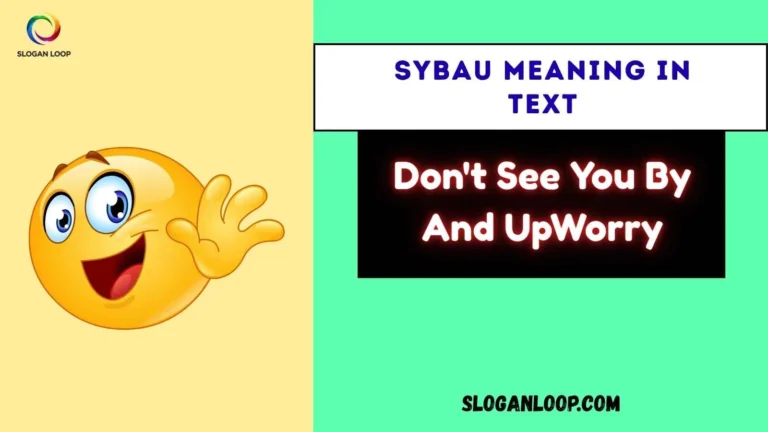 SYBAU Meaning in Text