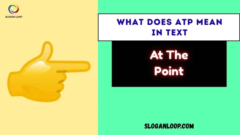 What Does ATP Mean in Text