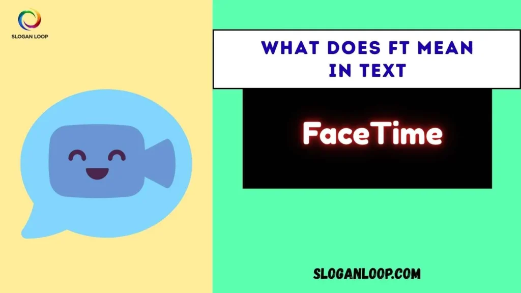 What Does FT Mean In Text