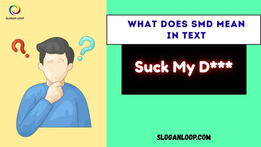 What Does SMD Mean in Text