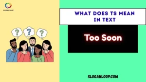 What Does TS Mean in Text