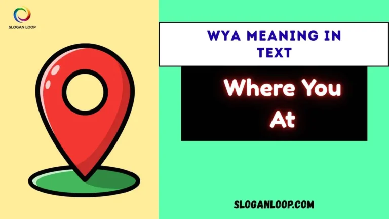 WYA Meaning in Text